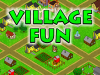 Village Fun